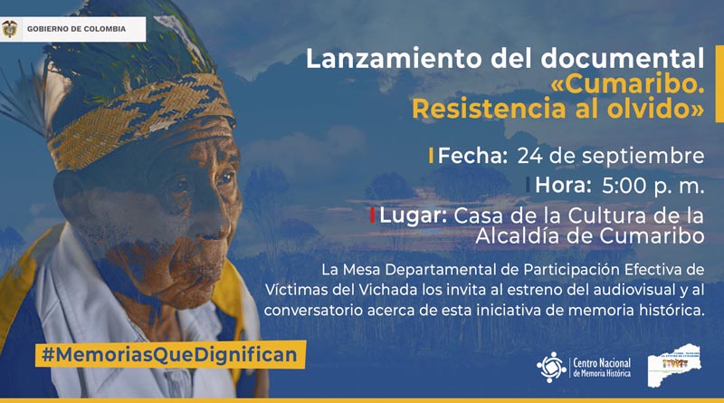 La Mesa de Víctimas del Vichada, junto al CNMH, presenta el documental «Cumaribo. Resistencia al olvido»